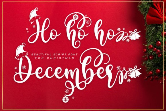 Ho Ho Ho December: A Festive Script Font for Holiday Branding