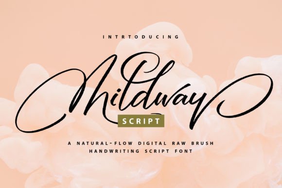 Mildway Font: A Handwritten Script for Captivating Campaigns
